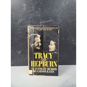 Tracy And Hepburn An Intimate Memoir By Garson Kanin Paperback